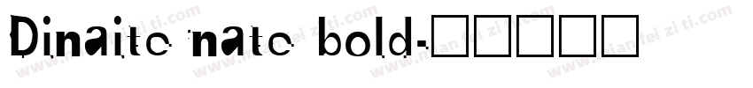 Dinaiternate bold字体转换
